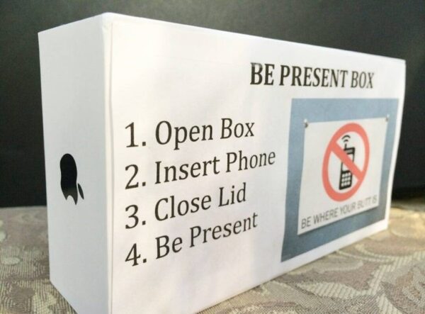 Be Present Box.