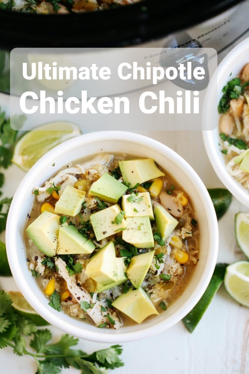 Ultimate Chipotle Chicken Chili To Satisfy Your Cold Weather Cravings ...